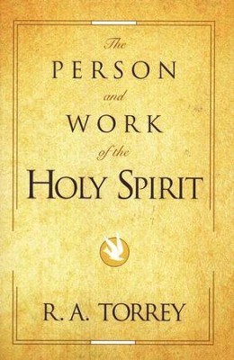 The Person and Work of The Holy Spirit